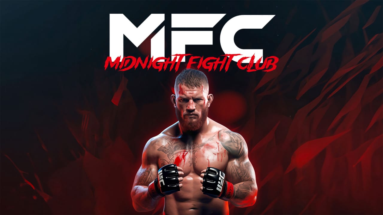 MFC：午夜搏击俱乐部丨MFC – Midnight Fight Club-星火轻创