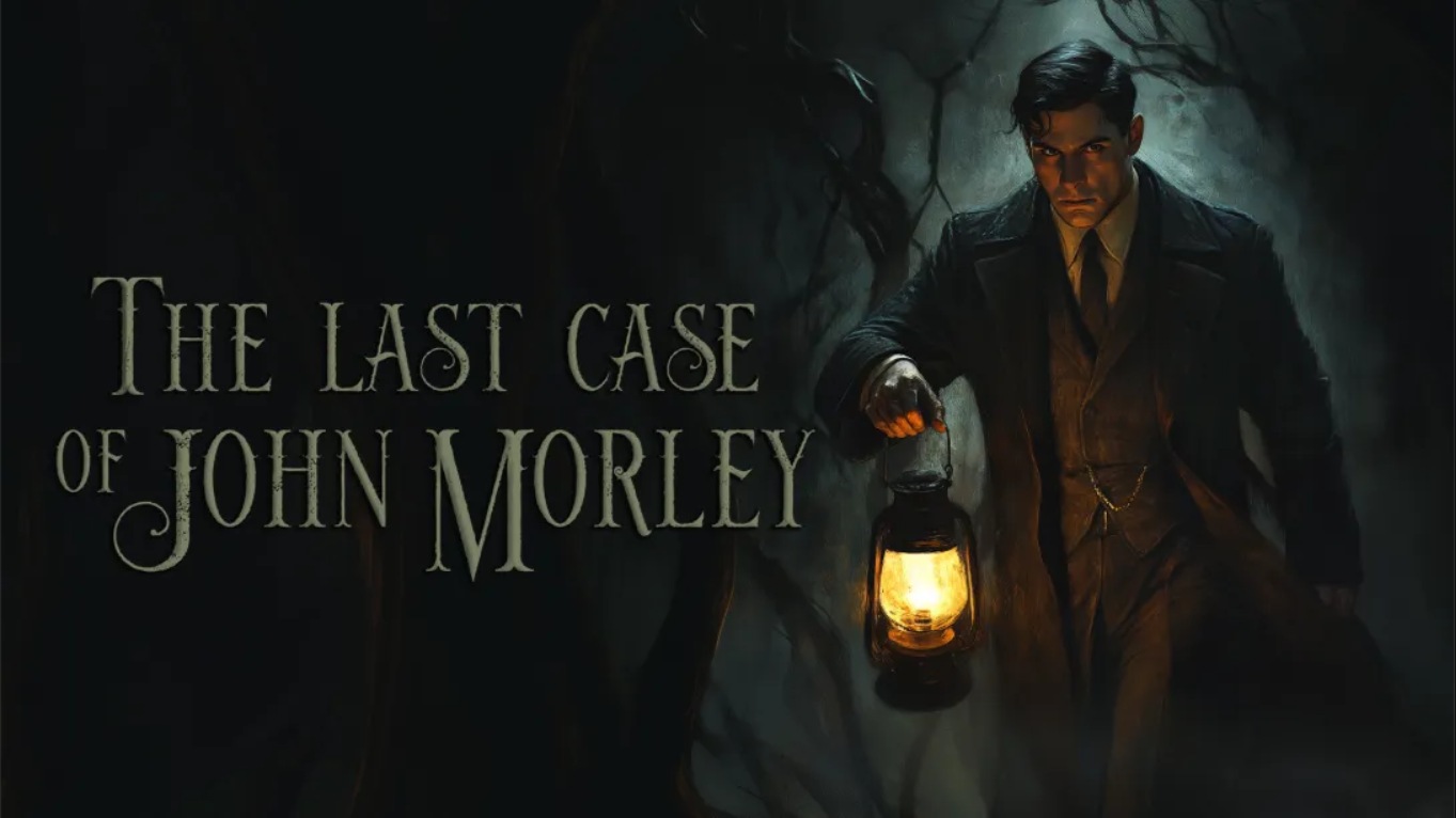 【美版】约翰·莫利的最后一案 .The Last Case of John Morley 中文-星火轻创