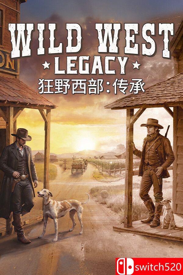 《狂野西部：传承（Wild West Legacy）》官方中文 [中文/英文]-星火轻创